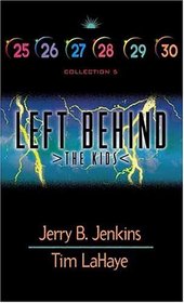 Left Behind: The Kids (Left Behind: Collection 5, Books 25-30)