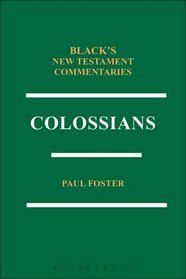 Colossians BNTC (Black's New Testament Commentaries)