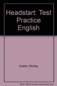 Headstart: Test Practice English