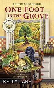 One Foot in the Grove (Olive Grove, Bk 1)