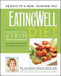 The EatingWell Diet: Introducing the VTrim Weight-Loss Program (EatingWell)