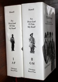 For Dixie land I'll take my stand!: A muster listing of all known Mississippi Confederate soldiers, sailors, and marines