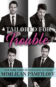 Tailored for Trouble: A Romantic Comedy (Happy Pants)