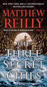 The Three Secret Cities (Jack West, Jr., Bk 5)