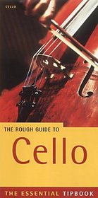 Rough Cello 1 (Rough Guide Tipbooks)