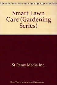 Smart Lawn Care (Gardening Series)