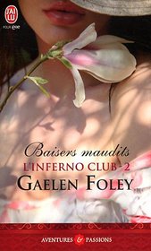 Baisers Maudits/Inferno Club 2 (French Edition)