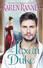 The Texan Duke (Duke Trilogy, Bk 3)