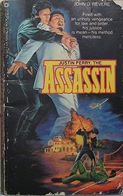 Justin Perry: The Assassin