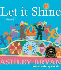 Let it Shine: Three Favorite Spirituals