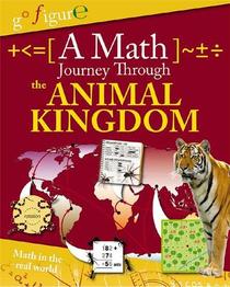 A Math Journey Through the Animal Kingdom (Go Figure!)