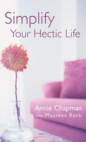 Simplify Your Hectic Life