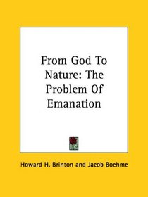 From God to Nature: The Problem of Emanation