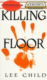Killing Floor (Jack Reacher, Bk 1)  (Audio Cassette) (Abridged)
