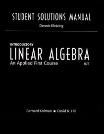 Students Solutions Manual for Introductory Linear Algebra An Applied ...