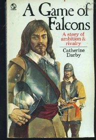 A Game of Falcons: A Story of Ambition&Rivalry (Falcon Family, 2)