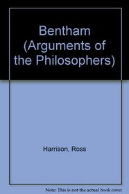 Bentham (Arguments of the Philosophies)