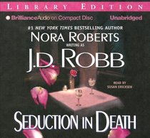 Seduction in Death  (In Death, Bk 13) (Audio CD) (Unabridged)