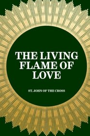 The Living Flame of Love