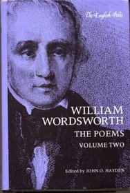 William Wordsworth: The Poems, Volume Two [2] (English Poets)