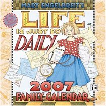 Mary Engelbreit's Life is Just So Daily 2007 Wall Calendar