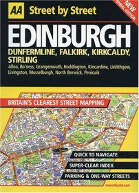 AA Street by Street: Edinburgh, Dunfermline, Falkirk, Kirkcaldy, Stirling (AA Street by Street)