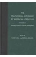 Multilingual Anthology of American Literature: A Reader of Original Texts with English Translations