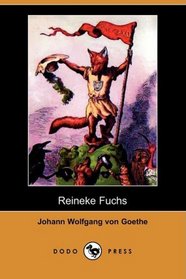 Reineke Fuchs (Dodo Press) (German Edition)