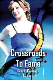 Crossroads to Fame
