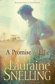 A Promise for Ellie (Daughters of Blessing, Bk 1) (Audio Cassette) (Unabridged)
