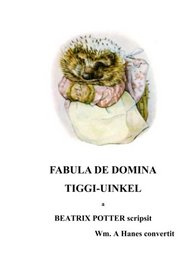 Fabula de Domina Tiggi-Uinkel (Latin Edition)