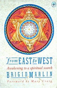 From East to West: Awakening to a Spiritual Search