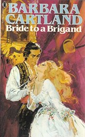 Bride to a Brigand