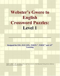 Webster's Gwere to English Crossword Puzzles: Level 1