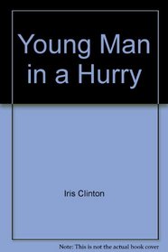 Young man in a hurry: The story of William Carey