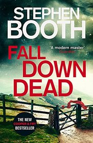 Fall Down Dead (Ben Cooper & Diane Fry, Bk 18)