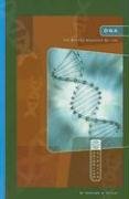 DNA: The Master Molecule of Life (Exploring Science: Life Science series) (Exploring Science: Life Science)
