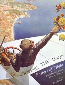 Looping the Loop: Posters of Flight