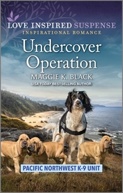 Undercover Operation (Pacific Northwest K-9 Unit, Bk 7) (Love Inspired Suspense, No 1059)