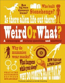 Weird or What?
