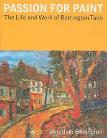 A Passion for Paint: The Life and Work of Barrington Tabb