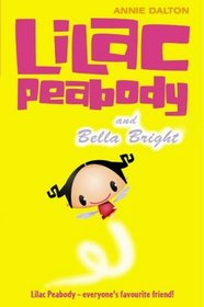 Lilac Peabody and Bella Bright: No. 2