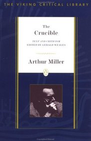 The Crucible : Revised Edition (Viking Critical Library)