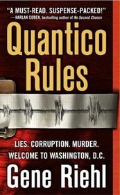Quantico Rules (Puller Monk, Bk 1)