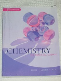 Chemistry : The Practical Science