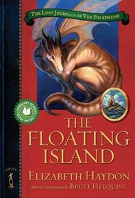 The Floating Island (Lost Journals of Ven Polypheme, Bk 1)