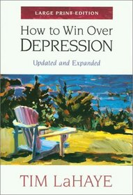 How to Win over Depression (Large Print)
