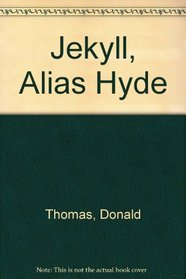 Jekyll, Alias Hyde : A Variation