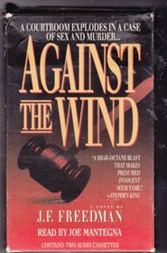 Against the Wind : A Novel