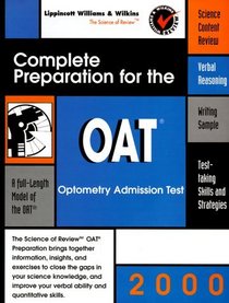 Oat: Complete Preparation for the Optometry Admission Test, 2000 (Science of Review)